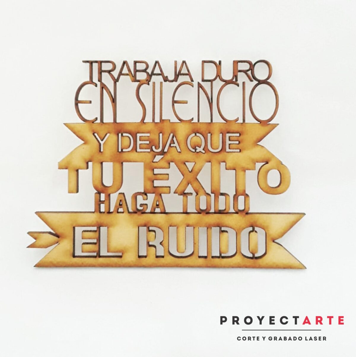 Trabaja duro en silencio - Image 1