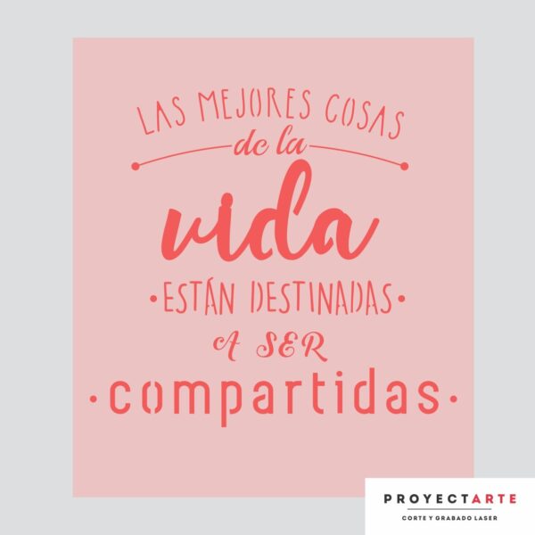 Stencil las mejores cosas de la vida
