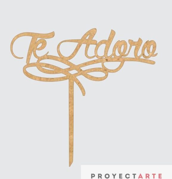 Te adoro
