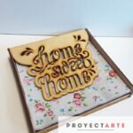 Servilletero home sweet home