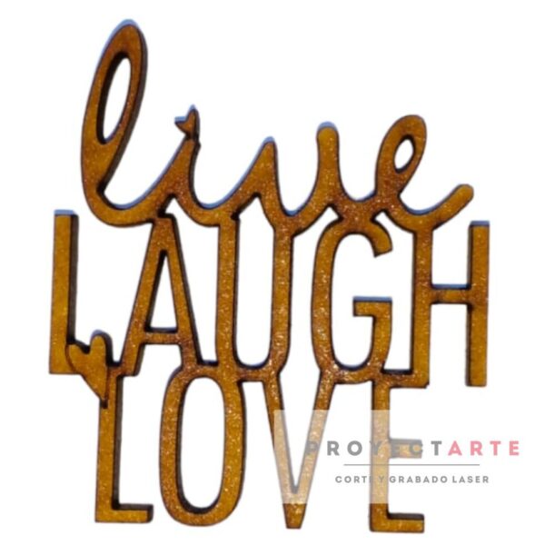 live laugh love