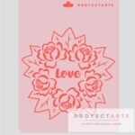 Stencil Flores Love
