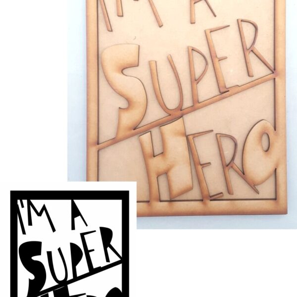 Cuadro 3d im a Super Hero